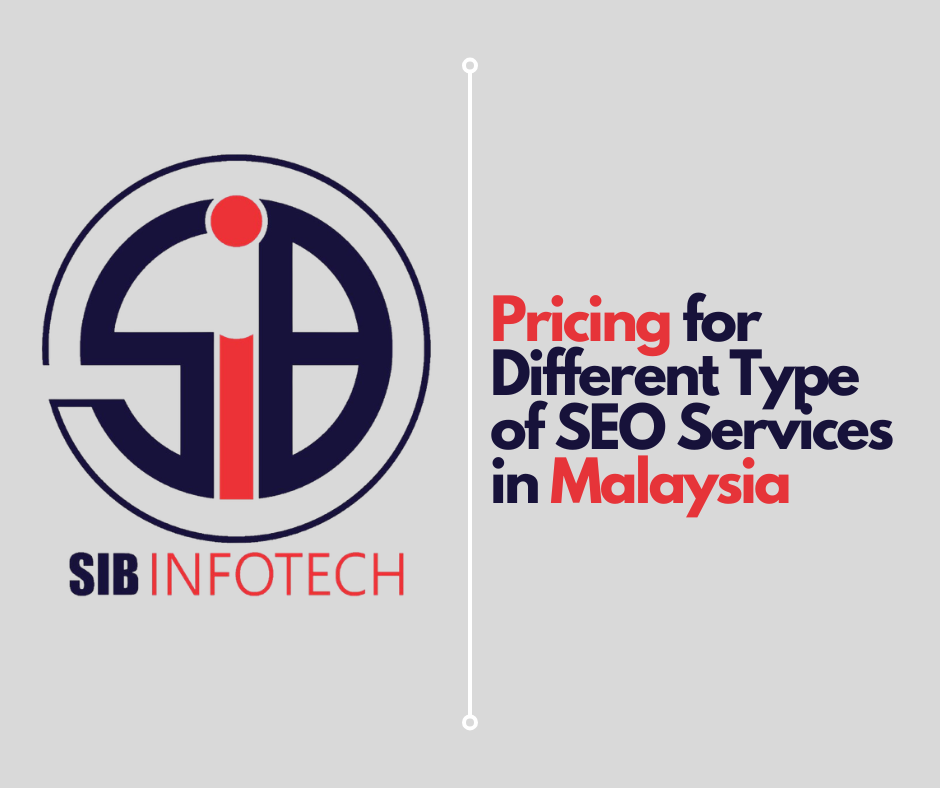 Pricing for Different Type of SEO Services in Malaysia