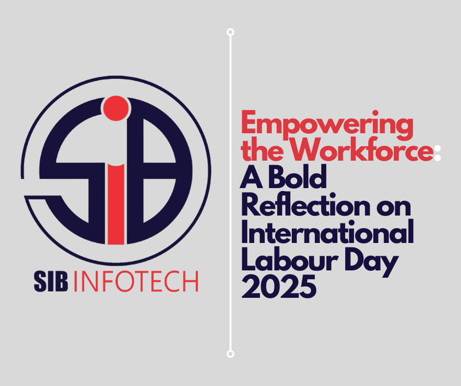 Empowering the Workforce: A Bold Reflection on International Labour Day 2025