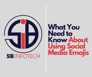 What You Need to Know About Using Social Media Emojis