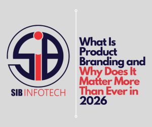 What Is Product Branding and Why Does It Matter More Than Ever in 2026