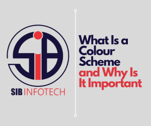 What Is a Colour Scheme and Why Is It Important